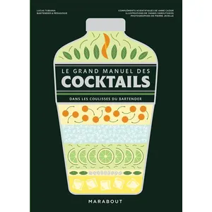 Marabout Le grand manuel des cocktails pas cher