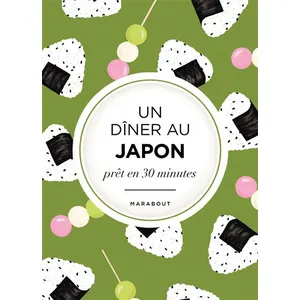 Marabout Un Dîner Au Japon Prêt En 30 Minutes pas cher