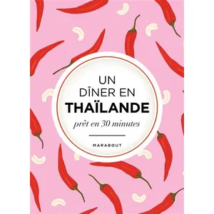 Marabout Un Dîner En Thaïlande Prêt En 30 Minutes pas cher