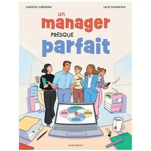 Un Manager Presque Parfait