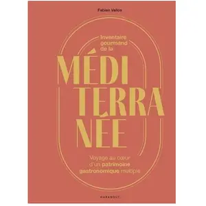 Marabout Inventaire gourmand de la Méditerranée pas cher