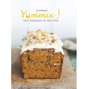 Marabout Yummix: Mes basiques & mes hits - Recettes au Thermomix: 31653 pas cher