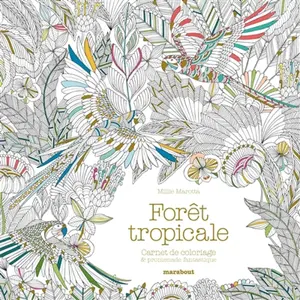 Forêt Tropicale - Carnet De Coloriage & Aventure Antistress pas cher