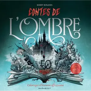 Contes De L'ombre - Coloriages D'histoires Effrayantes