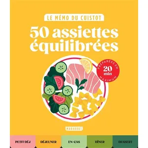 Marabout Le Mémo Du Cuistot : Assiettes Équilibrées pas cher