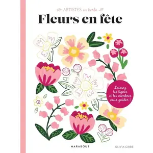 Marabout Fleurs en fête - Olivia Gibbs