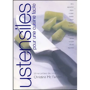Ustensiles pour une cuisine facile - Christine Mcfadden pas cher