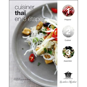 Cuisiner thai en 3 etapes - Collectif pas cher