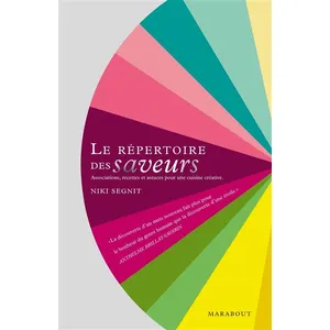 Livre de cuisine - Marabout - Le répertoire des saveurs - Niki Segnit - Guide culinaire pas cher