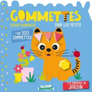 ISBN Hemma Les Animaux Du Jardin - Gommettes Pour Les Petits pas cher