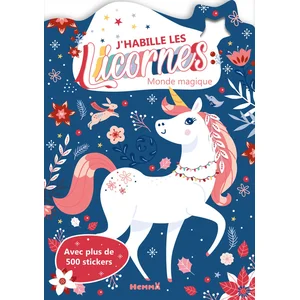 ISBN HEMMA J'habille les Licornes : Monde magique: Avec plus de 500 stickers pas cher