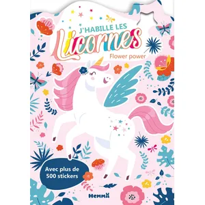 ISBN HEMMA J'habille les licornes - Flower power: Avec plus de 500 stickers pas cher
