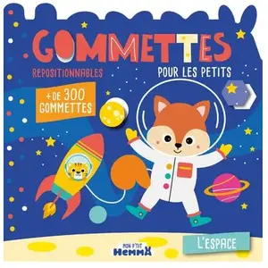ISBN Hemma Gommettes pour les petits: L'espace. Avec plus de 300 gommettes repositionnables pas cher