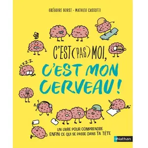 ISBN Nathan C'est (pas) moi, c'est mon cerveau pas cher