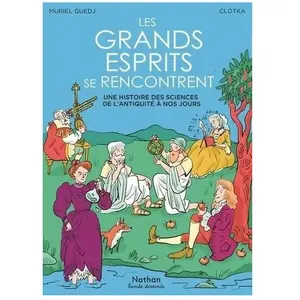 Comparateur de prix : Nathan bande dessinée Les grands esprits se rencontrent
