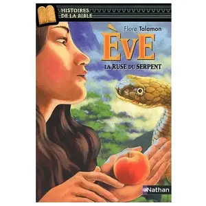 Eve - La Ruse Du Serpent pas cher