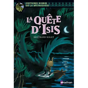 Nathan La Quête d'Isis pas cher