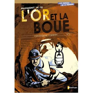 Nathan L'or Et La Boue - Haumont 14-16 pas cher