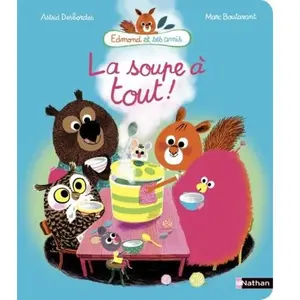 ISBN Nathan Edmond Et Ses Amis - La Soupe À Tout ! pas cher