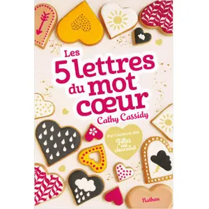 ISBN Nathan Les 5 lettres du mot coeur - Cassidy Cathy - Livres - Roman 8-12 ans pas cher