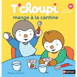 ISBN Nathan T'choupi mange à la cantine pas cher