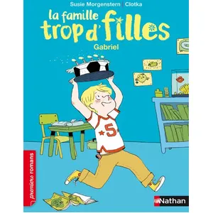 Nathan La Famille Trop D'filles - Gabriel pas cher