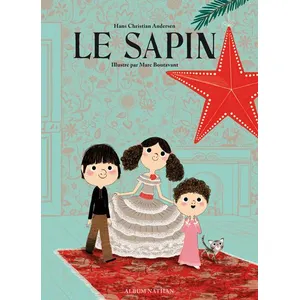 Le Sapin - Hans-Christian Andersen pas cher