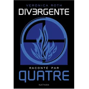 NATHAN Roman "Divergente raconté par Quatre" pas cher