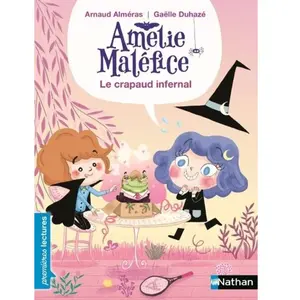 Nathan Amélie Maléfice - Le Crapaud Infernal pas cher