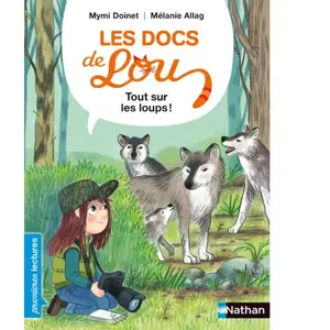Nathan Tout Sur Les Loups ! pas cher