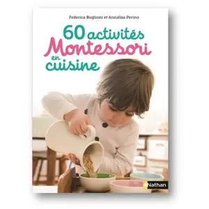 ISBN Nathan 60 activités Montessori en cuisine pas cher