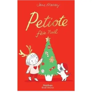 ISBN Nathan bande dessinée Petiote Fête Noël pas cher