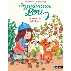 ISBN Les Animaux de Lou : Ne pleure plus, Petit Roux ! - Mymi Doinet pas cher