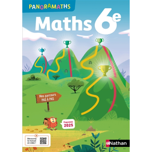 Nathan Mathématiques 6e Panoramaths - Manuel Élève pas cher