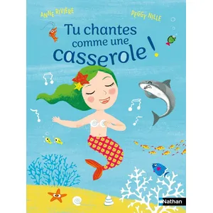 ISBN Nathan Tu Chantes Comme Une Casserole ! pas cher