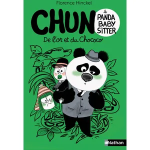 ISBN Nathan Chun Le Panda Baby-Sitter Tome 2 - De L'or Et Du Chococo pas cher