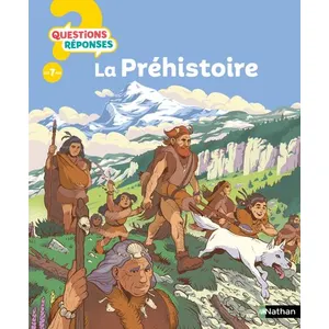 ISBN Livre - NATHAN - La Préhistoire - Réponses claires - Origines - Pour enfants 7 ans et plus pas cher