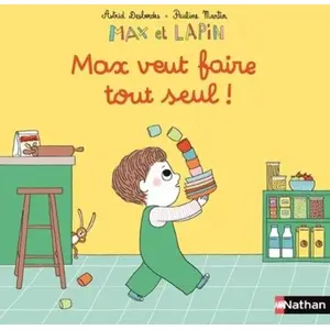 ISBN Nathan Max Et Lapin Tome 13 - Max Veut Faire Tout Seul ! pas cher