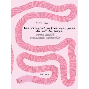 ISBN Nathan Les extraordinaires aventures du ver de terre pas cher