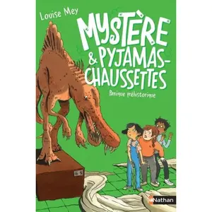ISBN Nathan Mystère & Pyjamas-Chaussettes - Tome 5 - Panique Préhistorique pas cher