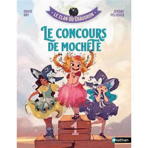 ISBN Nathan Le Clan Du Chaudron - Le Concours De Mocheté pas cher