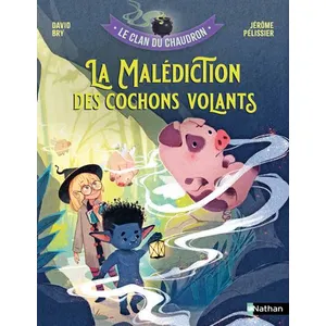 ISBN Nathan Le Clan Du Chaudron - La Malédiction Des Cochons Volants pas cher
