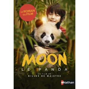 ISBN Nathan Moon, le panda: Le roman du film pas cher