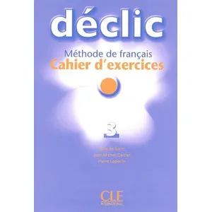 Comparateur de prix : Cle International Déclic 3 - Cahier D'exercices (1 Cd Audio)
