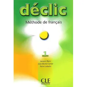 Cle International Déclic 1 - Méthode De Français pas cher