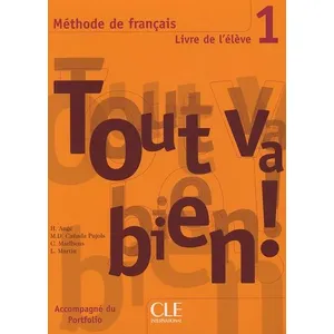 Cle International Méthode De Français Tout Va Bien ! 1 - Livre De L'élève pas cher