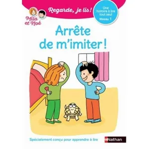 ISBN Nathan Mila Et Noé - Arrête De M'imiter ! - Niveau 1 pas cher