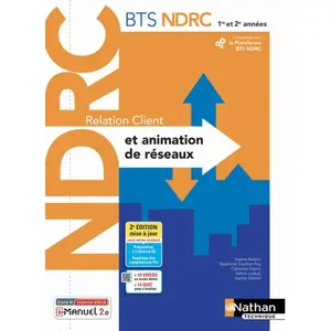Comparateur de prix : Nathan Technique Relation Client Et Animation De Réseaux Bts Ndrc 1re Et 2e Années