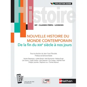 Nathan Nouvelle histoire du monde contemporain - De la fin du XIXe siè... pas cher