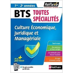 Nathan Mémo Bts Toutes Spécialités 1ère Et 2ème Années - Culture Economique, Juridique Et Managériale pas cher